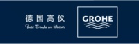 德国高仪GROHE：用品质缔造生活，用专业赢得消费者信任